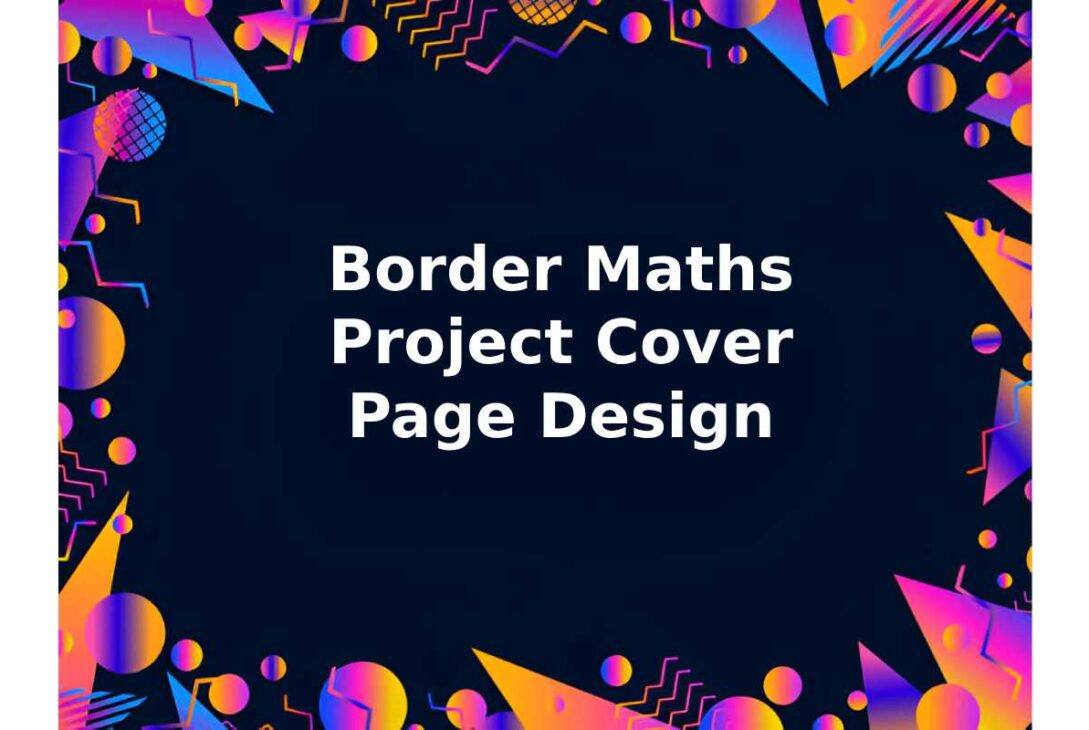 Border Maths Project Cover Page Design