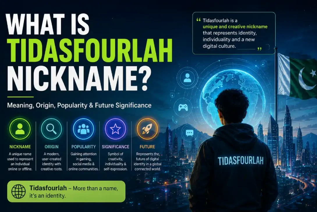 what Is tidasfourlah nickname